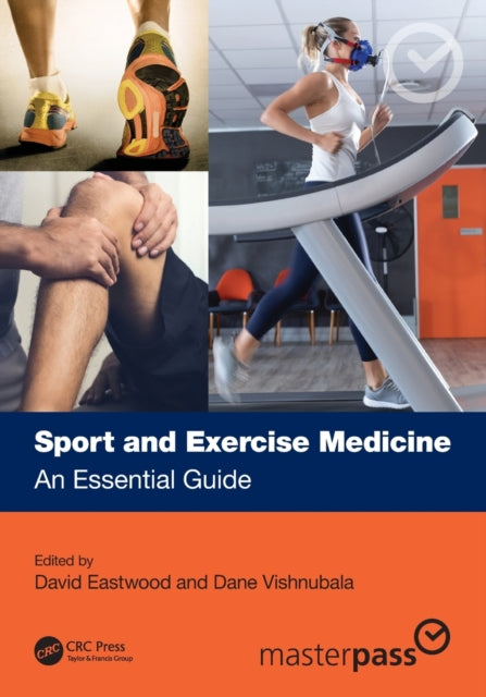 Book cover of: Sport and Exercise Medicine. By: David Eastwood
