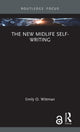 Book cover of: New Midlife Self-Writing