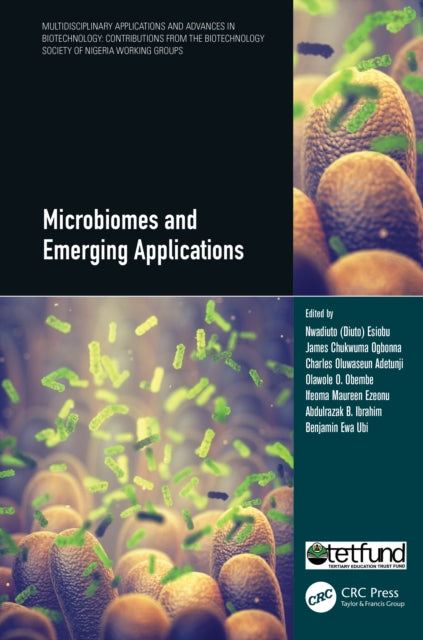 Book cover of: Microbiomes and Emerging Applications. By: Benjamin Ewa Ubi