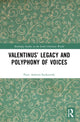 Book cover of: Valentinus’ Legacy and Polyphony of Voices. By: Piotr Ashwin-Siejkowski