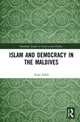 Book cover of: Islam and Democracy in the Maldives. By: Azim Zahir