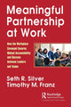 Book cover of: Meaningful Partnership at Work. By: Seth R. Silver