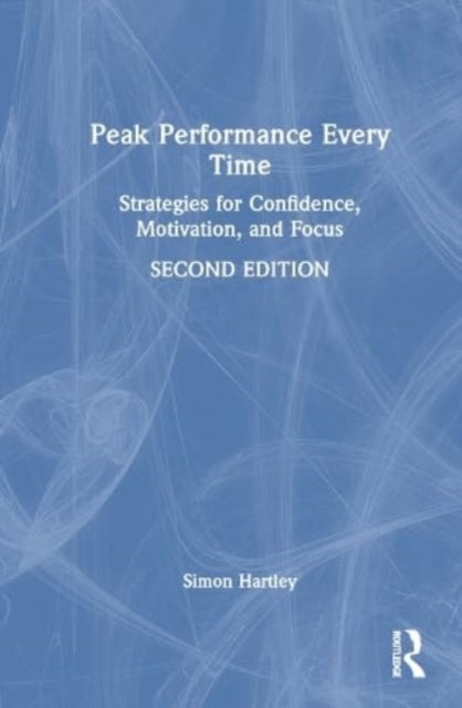 Peak Performance Every Time