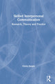 Book cover of: Skilled Interpersonal Communication. By: Owen Hargie