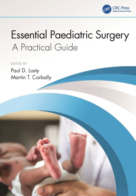 Book cover of: Essential Paediatric Surgery. By: Paul D. Losty
