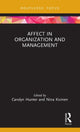 Book cover of: Affect in Organization and Management. By: Carolyn Hunter