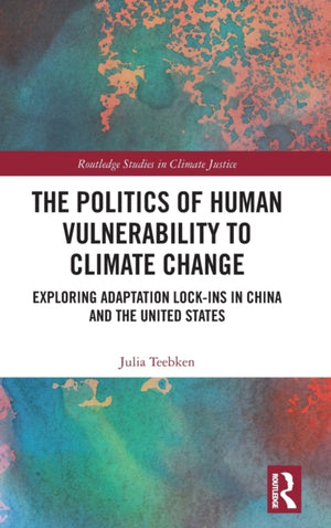 Politics of Human Vulnerability to Climate Change