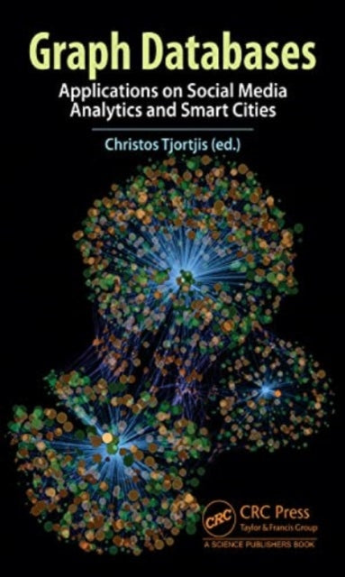 Book cover of: Graph Databases. By: Christos Tjortjis