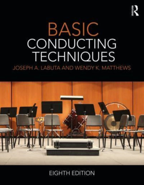 Book cover of: Basic Conducting Techniques. By: Joseph A. Labuta