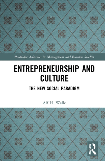 Book cover of: Entrepreneurship and Culture. By: Alf H. Walle