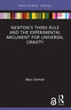 Book cover of: Newton's Third Rule and the Experimental Argument for Universal Gravity. By: Mary Domski