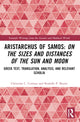 Book cover of: Aristarchus of Samos: On the Sizes and Distances of the Sun and Moon