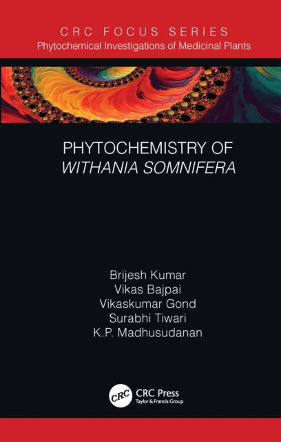 Book cover of: Phytochemistry of Withania somnifera. By: Brijesh Kumar