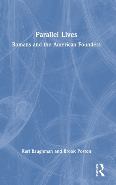 Book cover of: Parallel Lives. By: Karl Baughman