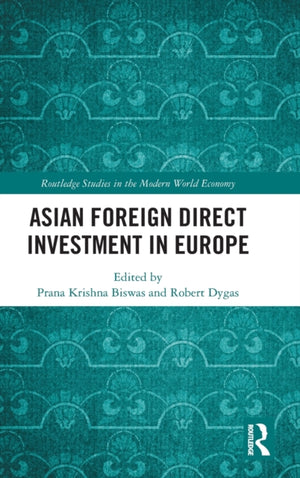 Asian Foreign Direct Investment in Europe