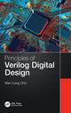 Book cover of: Principles of Verilog Digital Design. By: Wen-Long Chin
