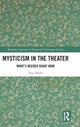 Book cover of: Mysticism in the Theater