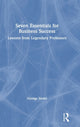 Book cover of: Seven Essentials for Business Success. By: George J. Siedel