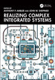 Book cover of: Realizing Complex Integrated Systems. By: Anthony P. Ambler