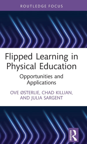 Flipped Learning in Physical Education