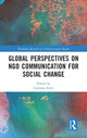 Book cover of: Global Perspectives on NGO Communication for Social Change. By: Giuliana Sorce