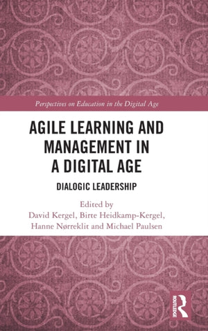 Agile Learning and Management in a Digital Age