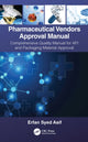 Book cover of: Pharmaceutical Vendors Approval Manual. By: Asif Erfan Syed