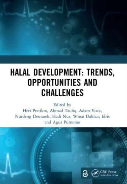 Book cover of: Halal Development: Trends, Opportunities and Challenges. By: Heri Pratikto