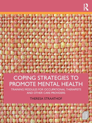 Coping Strategies to Promote Mental Health