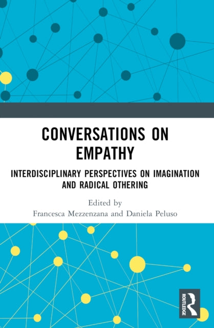 Book cover of: Conversations on Empathy. By: Francesca Mezzenzana