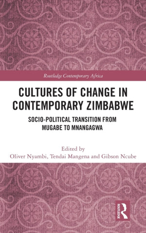 Cultures of Change in Contemporary Zimbabwe