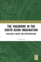 Book cover of: Vagabond in the South Asian Imagination. By: Avishek Ray