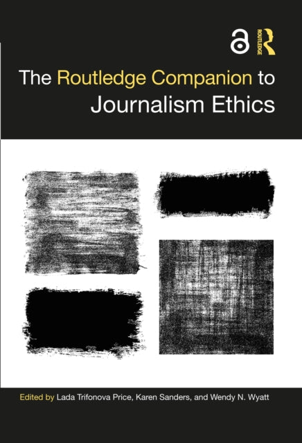 Book cover of: Routledge Companion to Journalism Ethics. By: Lada T. Price