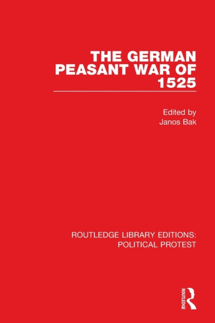 Book cover of: German Peasant War of 1525. By: Janos Bak
