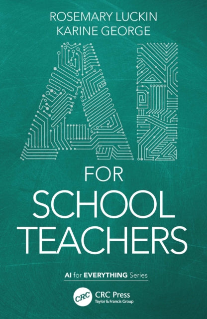 Book cover of: AI for School Teachers