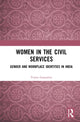 Book cover of: Women in the Civil Services. By: Trijita Gonsalves