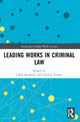 Book cover of: Leading Works in Criminal Law. By: Chloë Kennedy