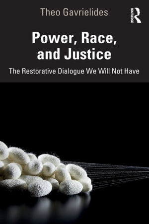 Power, Race, and Justice