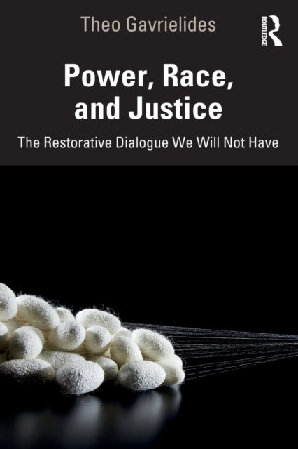 Power, Race, and Justice