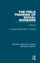 Book cover of: Field Training of Social Workers. By: S. Clement Brown