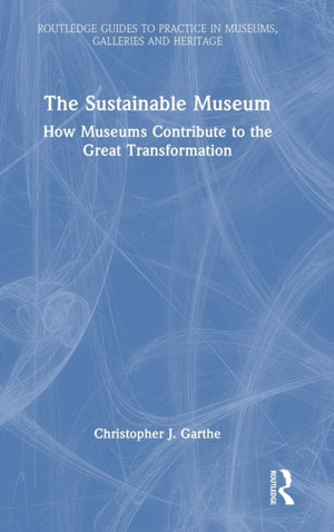 The Sustainable Museum