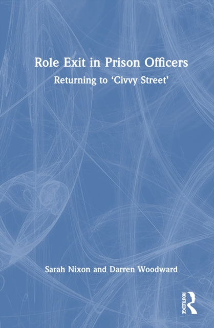 Role Exit in Prison Officers