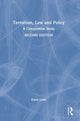 Book cover of: Terrorism, Law and Policy. By: David Lowe