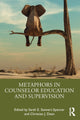 Book cover of: Metaphors in Counselor Education and Supervision. By: Sarah E. Stewart-Spencer