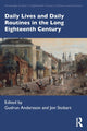 Book cover of: Daily Lives and Daily Routines in the Long Eighteenth Century. By: Gudrun Andersson