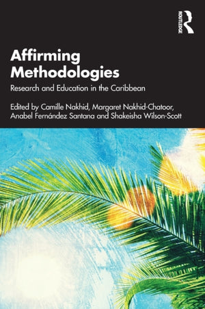 Affirming Methodologies