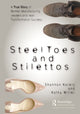 Book cover of: Steel Toes and Stilettos