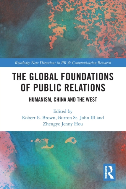 Book cover of: Global Foundations of Public Relations. By: Brown, Robert E.