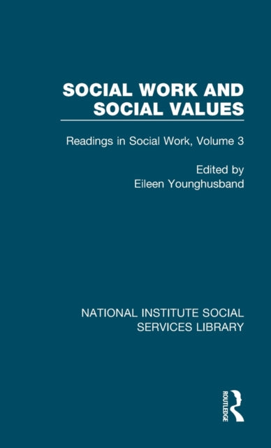 Book cover of: Social Work and Social Values. By: Eileen Younghusband