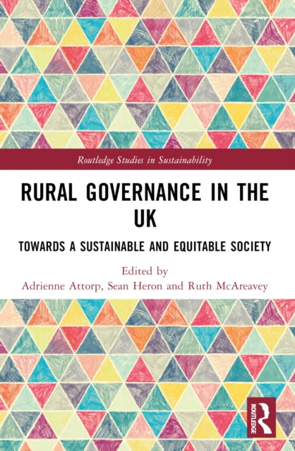 Book cover of: Rural Governance in the UK. By: Adrienne Attorp